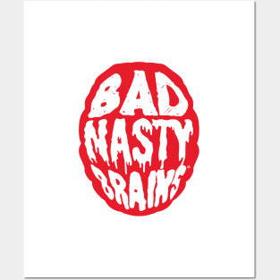 Bad Nasty Brains Posters and Art